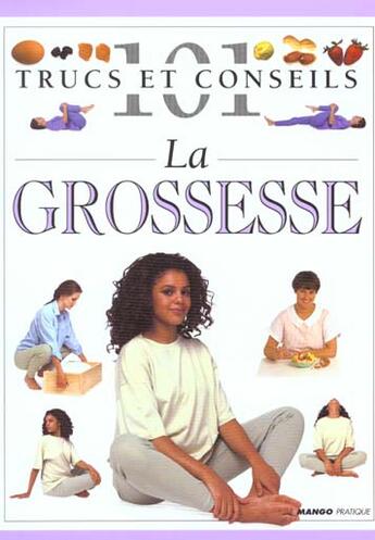 Couverture du livre « La grossesse » de  aux éditions Mango