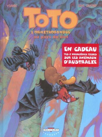 Couverture du livre « Toto l'ornithorynque t.6 : Toto l'ornithorynque au pays du ciel » de Eric Omond et Yoann aux éditions Delcourt