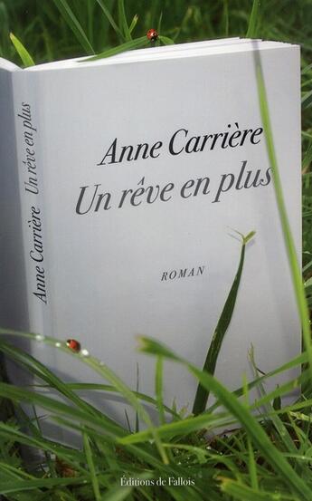 Couverture du livre « Un rêve en plus » de Carriere-A aux éditions Fallois