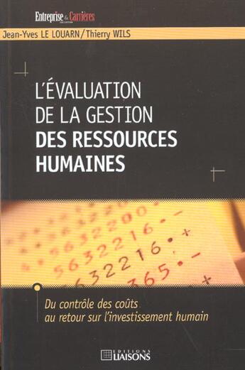 Couverture du livre « Evaluation De La Gestion Des Ressources Humaines » de T Wils et J-Y Le Louarn aux éditions Liaisons