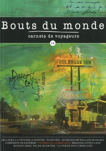 Couverture du livre « Revue bouts du monde - t14 - revue bouts du monde 14 - carnets de voyageurs » de Privat/Massard aux éditions Bouts Du Monde