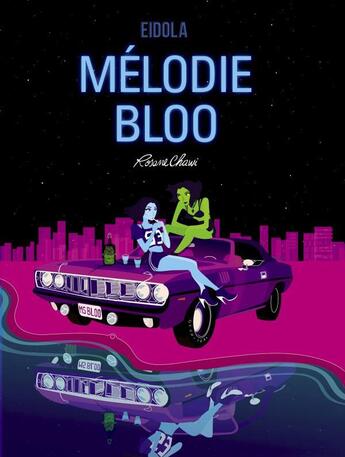 Couverture du livre « Mélodie Bloo » de Rosane Chawi aux éditions Eidola
