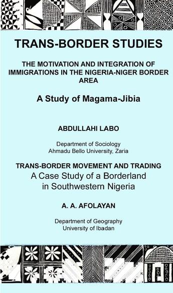 Couverture du livre « Trans-Border Studies » de Labo Abdulahi et Afolayan A.A. aux éditions Epagine