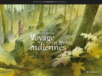 Couverture du livre « Voyage en terres indiennes » de Patrick Prugne aux éditions Margot