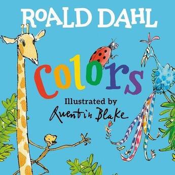 Couverture du livre « Roald Dahl colors » de Quentin Blake et Roald Dahl aux éditions Random House Us