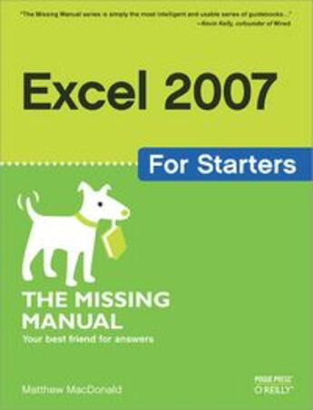 Couverture du livre « Excel 2007 for Starters: The Missing Manual » de Macdonald Matthew aux éditions O Reilly