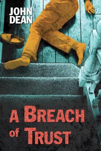 Couverture du livre « A Breach of Trust » de John Dean aux éditions Hale Robert Digital