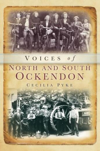 Couverture du livre « Voices of North and South Ockendon » de Pyke Cecilia aux éditions History Press Digital