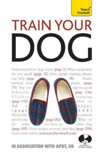 Couverture du livre « Train Your Dog: Teach Yourself » de Apdt Apdt aux éditions Hodder Education Digital