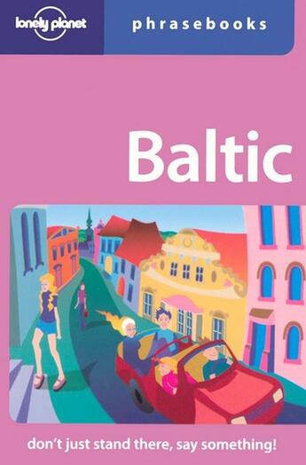 Couverture du livre « Baltic phrasebook (2e édition) » de  aux éditions Lonely Planet France