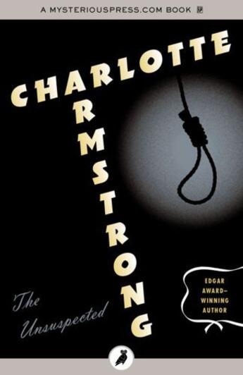 Couverture du livre « The Unsuspected » de Charlotte Armstrong aux éditions Head Of Zeus