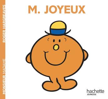 Couverture du livre « Monsieur Joyeux » de Roger Hargreaves aux éditions Hachette Jeunesse