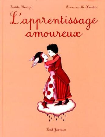 Couverture du livre « L'apprentissage amoureux » de Bourget/Houdart aux éditions Seuil Jeunesse