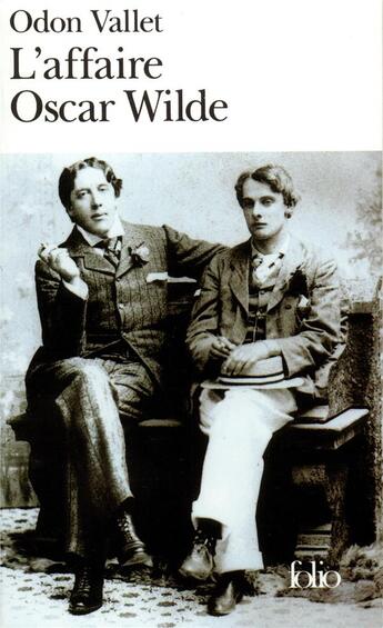 Couverture du livre « L'affaire Oscar Wilde » de Odon Vallet aux éditions Folio