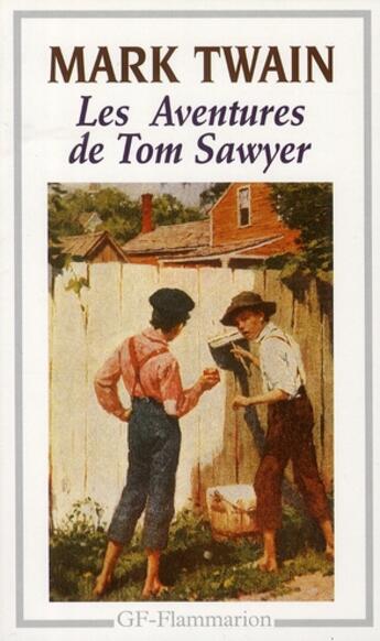 Couverture du livre « Aventures de Tom Sawyer » de Mark Twain aux éditions Flammarion