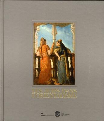 Couverture du livre « Les juifs dans l'orientalisme » de  aux éditions Skira Paris