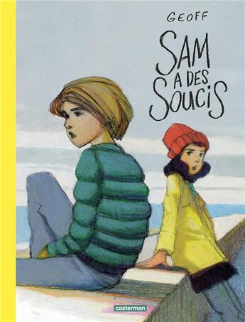 Couverture du livre « Sam a des soucis » de Geoff aux éditions Casterman