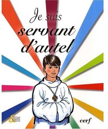 Couverture du livre « Je suis servant d'autel » de  aux éditions Cerf