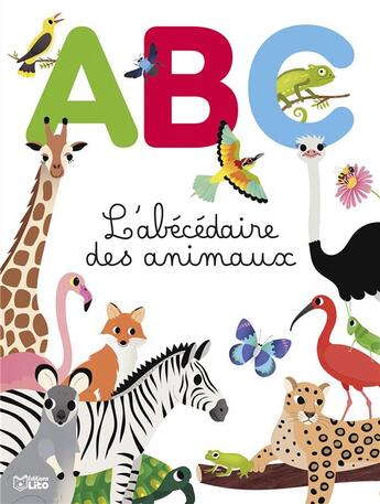 Couverture du livre « Mon abécédaire des animaux » de Caroline Selmes aux éditions Lito