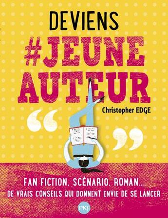 Couverture du livre « Deviens #jeuneauteur » de Christopher Edge aux éditions Pocket Jeunesse