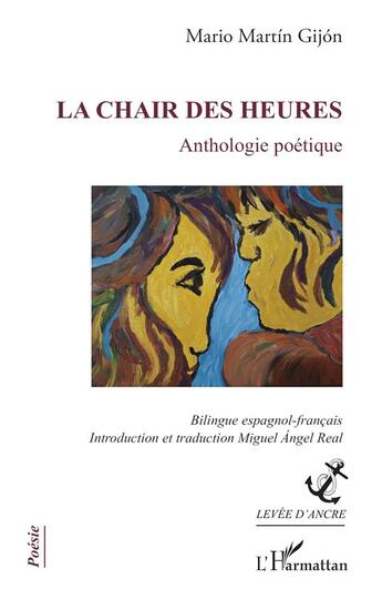 Couverture du livre « La chair des heures : Anthologie poétique » de Mario Martin Gijon aux éditions L'harmattan