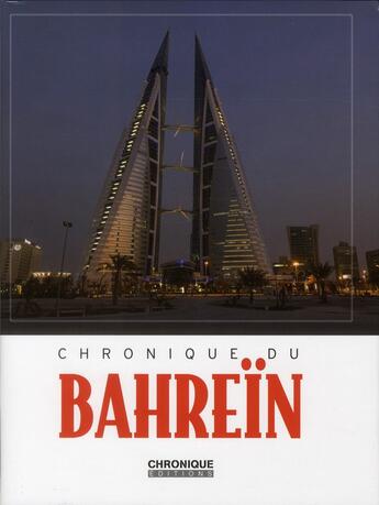 Couverture du livre « Chronique du barhein » de  aux éditions Chronique