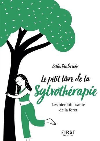 Couverture du livre « La sylvothérapie » de Gilles Diederichs aux éditions First