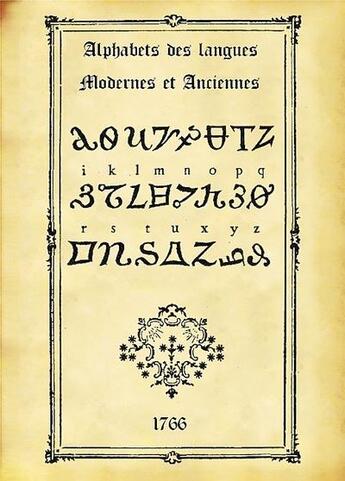 Couverture du livre « Alphabets des langues modernes & anciennes » de Segouin Jeremie aux éditions Editions Du Monolithe