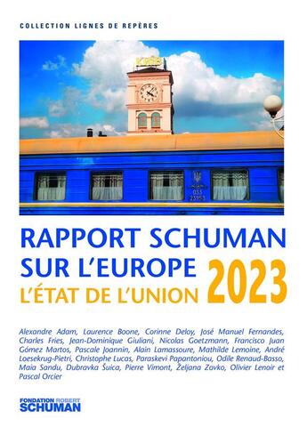 Couverture du livre « Etat de l'union 2023, rapport Schuman sur l'Europe » de Joannin Pascale aux éditions Marie B