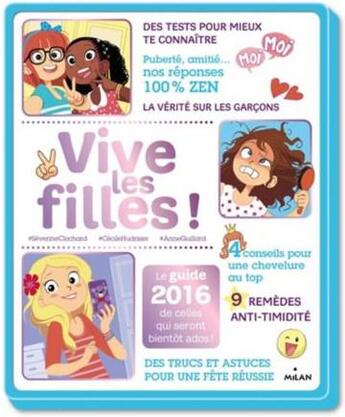 Couverture du livre « Vive les filles (édition 2016) » de  aux éditions Milan