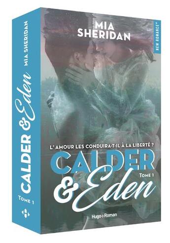 Couverture du livre « Calder & Eden Tome 1 » de Mia Sheridan aux éditions Hugo Roman