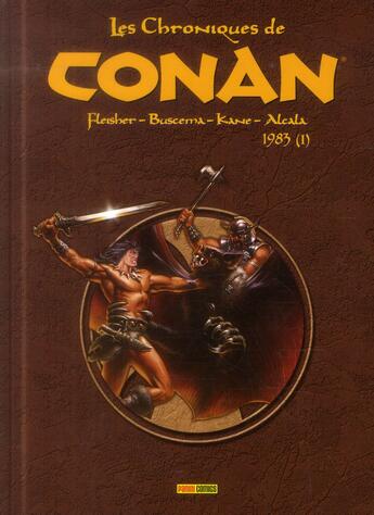 Couverture du livre « Les chroniques de Conan : Intégrale vol.15 : 1983 t.1 » de Gil Kane et Michael Fleisher et Alfredo Alcala et John Buscema aux éditions Panini