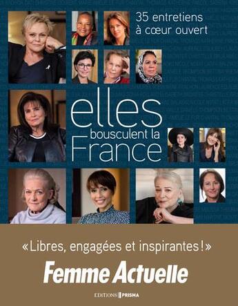 Couverture du livre « Elles bousculent la France » de Amelie Cordonnier et Marie-Laure Zonszain aux éditions Femme Actuelle