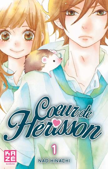 Couverture du livre « Coeur de hérisson Tome 1 » de Nao Hinachi aux éditions Crunchyroll