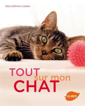 Couverture du livre « Tout sur mon chat » de  aux éditions Eugen Ulmer