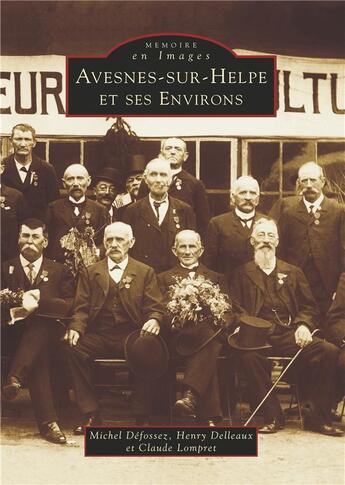 Couverture du livre « Avesnes-sur-Helpe et ses environs » de  aux éditions Editions Sutton