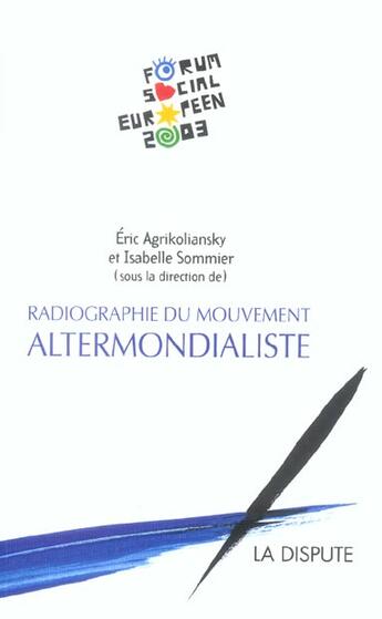 Couverture du livre « Radiographie du mouvement altermondialiste » de  aux éditions Dispute