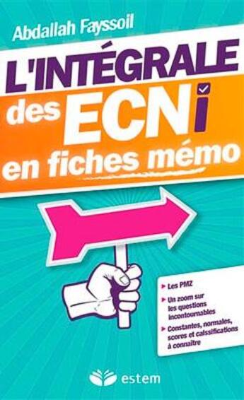 Couverture du livre « L'intégrale des ECNi en fiches mémo » de Abdallah Fayssoil aux éditions Estem