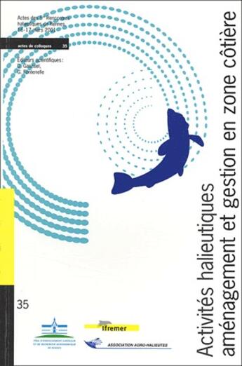 Couverture du livre « Activites halieutiques : amenagement et gestion en zone cotiere. no 35 » de Gascuel/Fontenelle aux éditions Quae