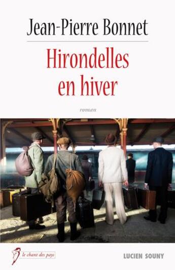 Couverture du livre « Hirondelles en hiver » de Jean-Pierre Bonnet aux éditions Lucien Souny