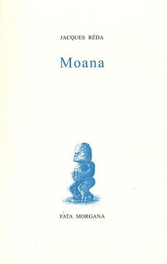 Couverture du livre « Moana » de Jacques Reda aux éditions Fata Morgana