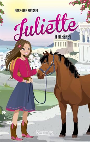 Couverture du livre « Juliette Tome 11 : Juliette à Athènes » de Rose-Line Brasset aux éditions Les 3 As