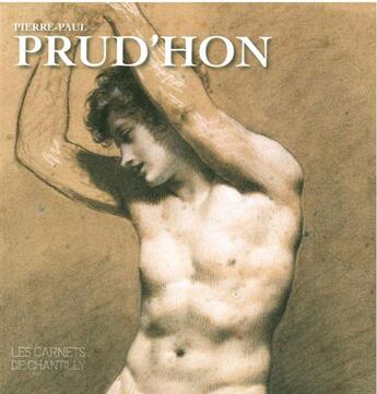 Couverture du livre « Pierre-Paul Prud'hon au musée Condé ; dessins et peintures » de  aux éditions Faton