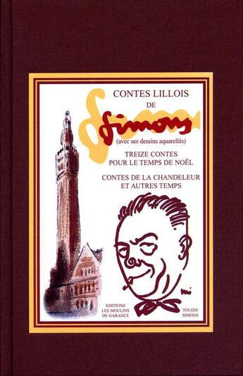 Couverture du livre « Contes lillois ; treize contes pour le temps de Noël ; contes de la Chandeleur et autres temps » de Simons aux éditions Publi-nord