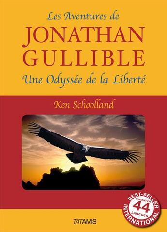 Couverture du livre « Les aventures de jonathan gullible » de Schoolland Ken aux éditions Tatamis