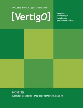 Couverture du livre « VERTIGO T.3/3 ; agendas 21 locaux : des perspectives à l'action » de Vertigo aux éditions Editions En Environnement