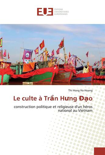 Couverture du livre « Le culte a tr n h ng o » de Hong Ha Hoang Thi aux éditions Editions Universitaires Europeennes