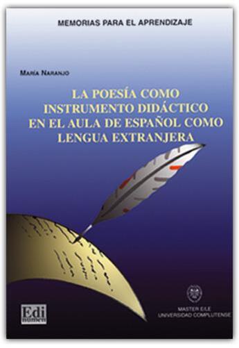 Couverture du livre « La poesía como instrumento didáctico en el aula de espanol como lengua extranjera » de Pita Naranjo aux éditions Edinumen