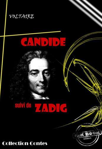 Couverture du livre « Candide ; Zadig » de Voltaire aux éditions Ink Book