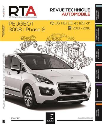 Couverture du livre « Rta 817 P 3008 I Ph.2:1.6hdi(115&120 Ch)(2013 A2016) » de  aux éditions Etai